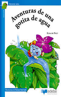 Aventuras de una gotita de agua - Elisa de Paut