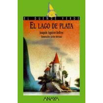 El lago de plata - Joaquín Aguirre Bellver