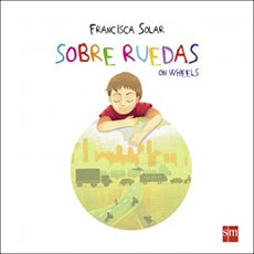 Sobre ruedas - Francisca Solar