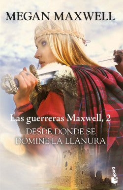 Desde donde se domine la llanura (#2) - Megan Maxwell