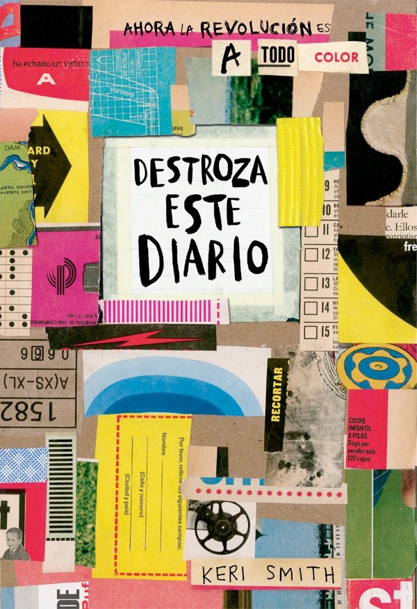 Destroza este diario - Keri Smith