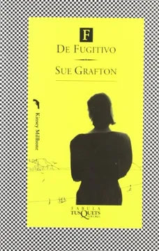 De fugitivo - Sue Grafton