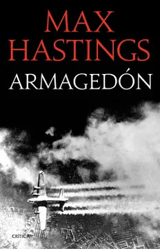 Armagedón - Max Hastings