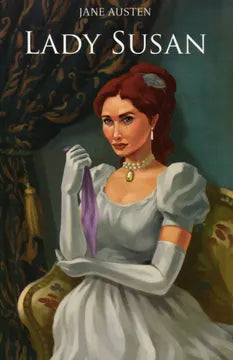 Lady Susan - Jane Austen