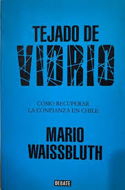 Tejado de Vidrio - Mario Waissbluth