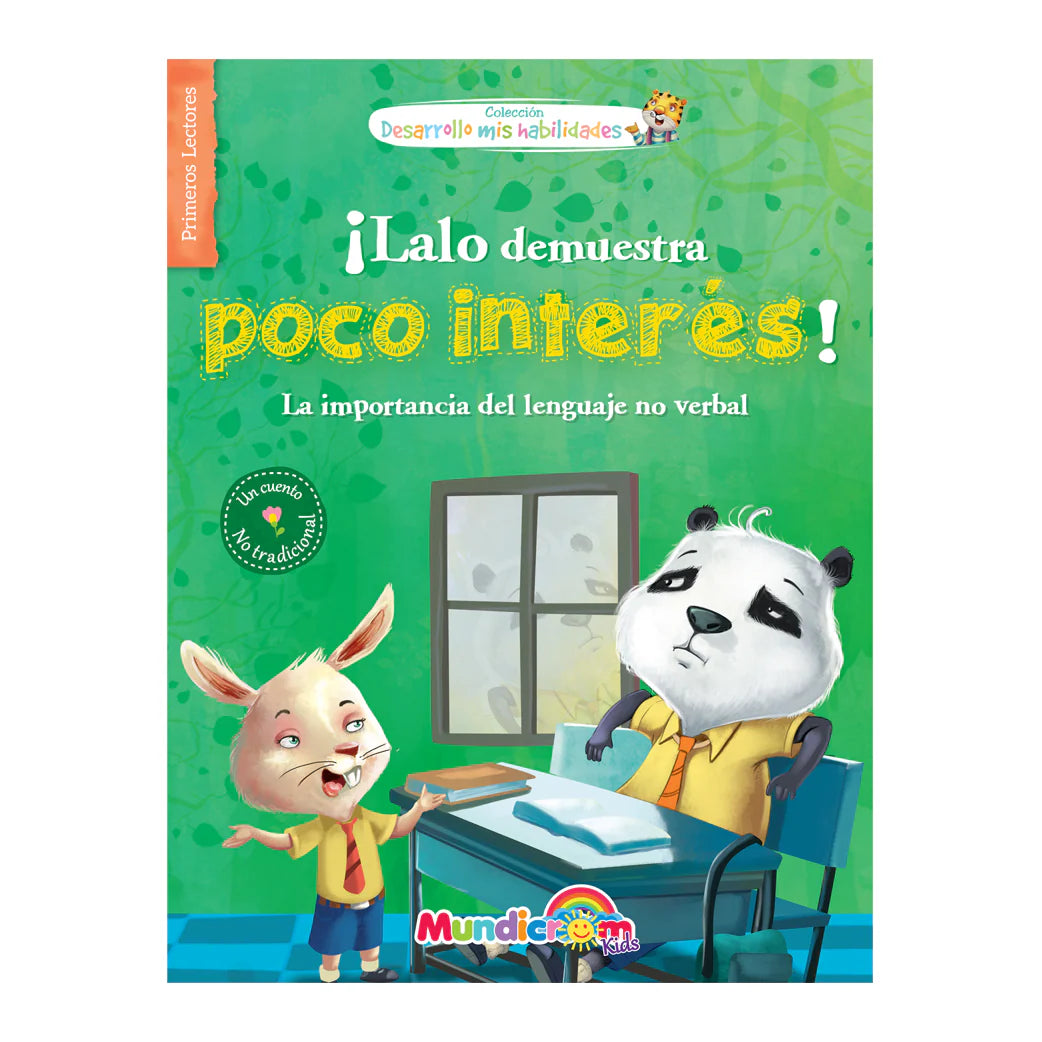 ¡Lalo demuestra poco interés! La importancia del lenguaje no verbal