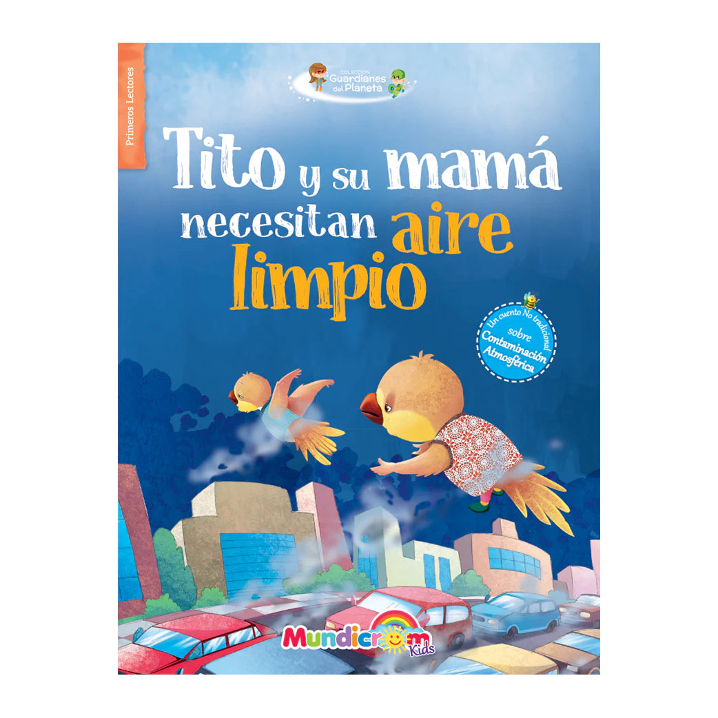 Tito y su mamá necesitan aire limpio
