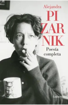 Poesía completa  Alejandra Pizarnik