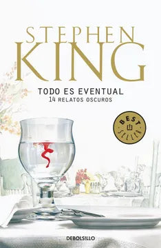 Todo es eventual - Stephen King