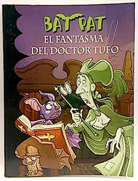 Bat pat el fantasma del doctor Tufo