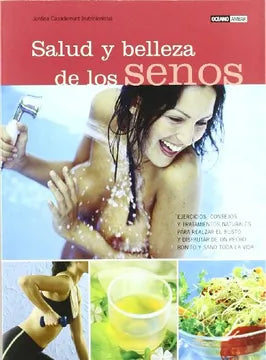 Salud y belleza de los senos - Jordina Casademunt