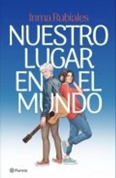 Nuestro lugar en el mundo - Inma Rubiales