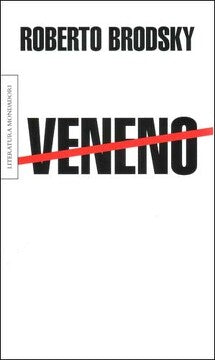 Veneno - Roberto Brodsky