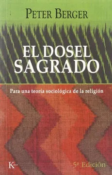 El Dosel Sagrado - Peter Berger