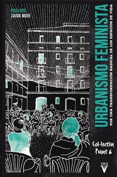 Urbanismo Feminista - Col-lectin Punt 6