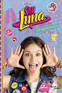 Soy Luna: el viaje comienza
