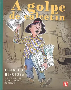 A golpe de calcetín - Francisco Hinojosa