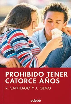 Prohibido tener catorce años - R. Santiago