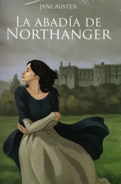 La abadía de Northanger - Jane Austen