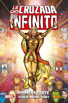 La Cruzada del Infinito Tomo 1- Starlin, Medina y Raney