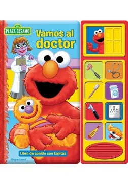 Plaza sésamo: Vamos al doctor (libro de sonido con tapitas)