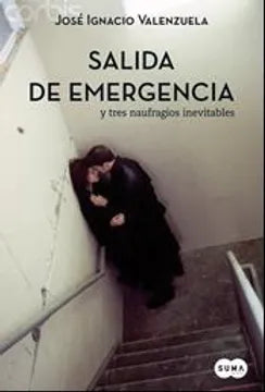 Salida de emergencia - José Ignacio Valenzuela