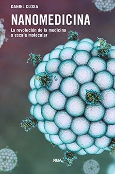 Nanomedicina - Daniel Closa