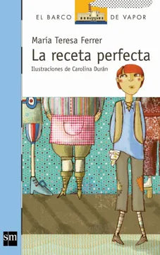 La receta perfecta - María Teresa Ferrer