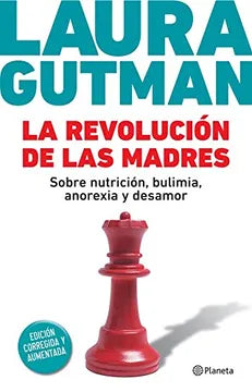 La revolución de las madres - Laura Gutman