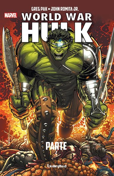 World Word Hulk tomo 2 - Greg Pak y John Romita Jr.