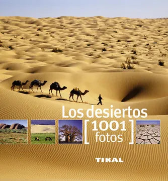 Los desiertos (1001 fotos)