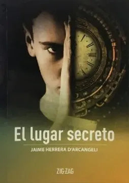 El lugar secreto - Jaime Herrera D´arcangeli