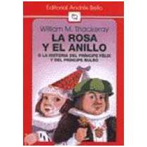 La rosa y el anillo - William M. Thackeray