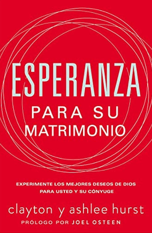 Esperanza para su matrimonio - Clayton y Ashlee Hurst