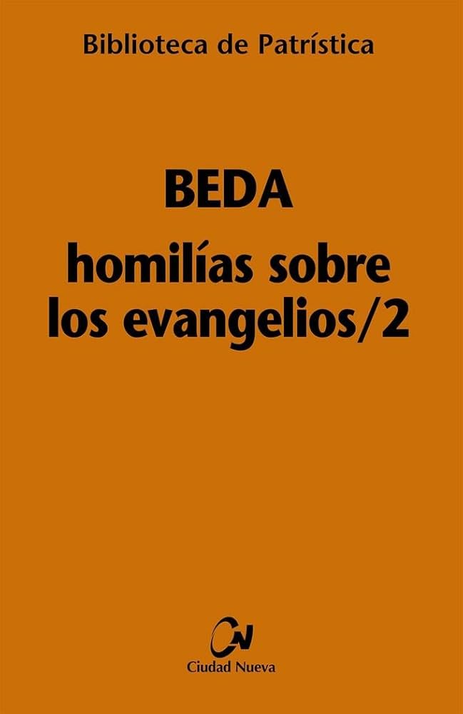 Homilías sobre los Evangelios 2 - Beda