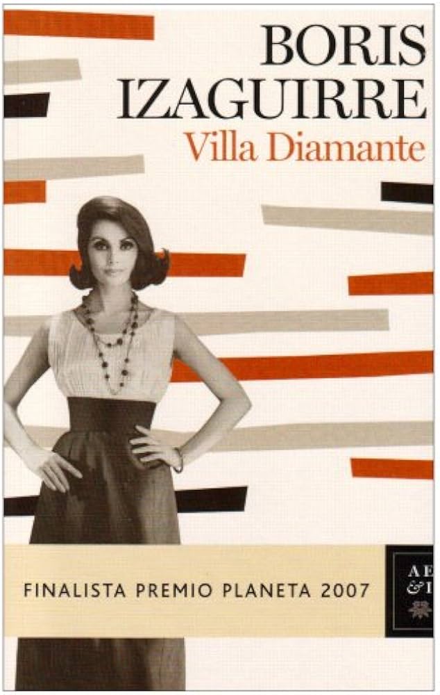 Villa Diamante - Boris Izaguirre