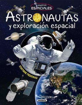 Astronautas y exploración espacial