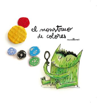 El monstruo de colores - Anna Llenas