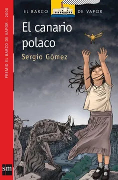 El canario polaco - Sergio Gómez