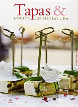 Tapas & cocina en miniatura - Carmen Fernández