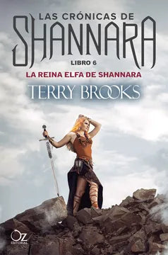 Las crónicas de Shannara #6: La reina elfa de Shannara - Terry Brooks