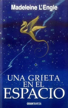 Una grieta en el espacio - Madeleine L´Engle