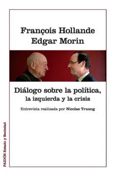 Diálogo sobre la Política, la Izquierda y la Crisis - Francois Hollande