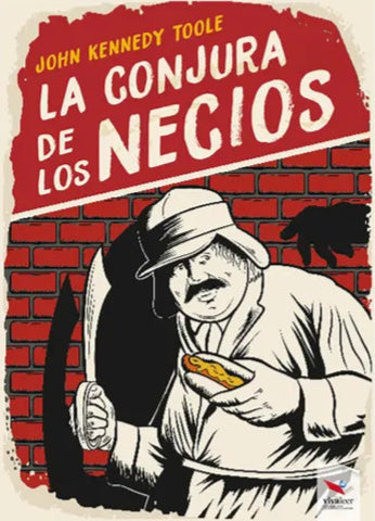 La conjjura de los necios - John Kennedy Toole