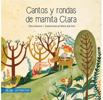 Cantos y rondas de la mamita Clara - Clara Solovera