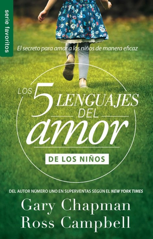 Los 5 Lenguajes del Amor  de los niños - Gary Chapman