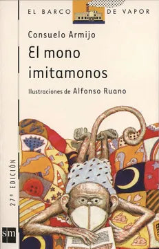 El mono imitamonos - Consuelo Armijo