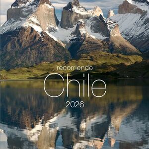 RECORRIENDO CHILE. UNA LARGA Y DELGADA FRANJA DE COLORES