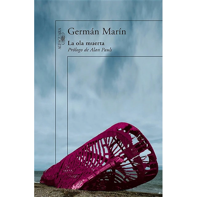 La ola muerta - Germán Marín