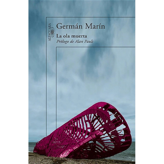 La ola muerta - Germán Marín